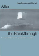 After the breakthrough : the emergence of high-temperature superconductivity as a research field /