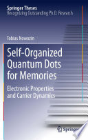 Self-Organized Quantum Dots for Memories [E-Book] : Electronic Properties and Carrier Dynamics /