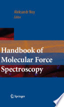Handbook of Molecular Force Spectroscopy [E-Book] /