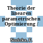 Theorie der linearen parametrischen Optimierung /