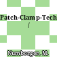 Patch-Clamp-Technik /