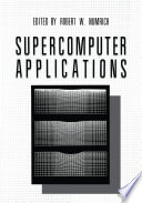 Supercomputer Applications [E-Book] /