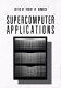Supercomputer applications /