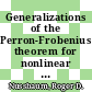 Generalizations of the Perron-Frobenius theorem for nonlinear maps [E-Book] /