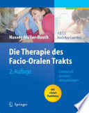 Die Therapie des Facio-Oralen Trakts [E-Book] : F.O.T.T. nach Kay Coombes /