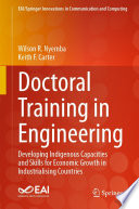 Doctoral Training in Engineering [E-Book] : Developing Indigenous Capacities and Skills for Economic Growth in Industrialising Countries /