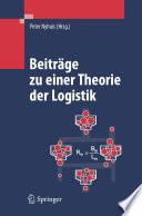 Beiträge zu einer Theorie der Logistik [E-Book] /