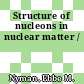 Structure of nucleons in nuclear matter /