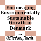 Encouraging Environmentally Sustainable Growth in Denmark [E-Book] /
