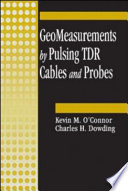 Geomeasurements by pulsing TDR cables and probes /