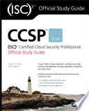 Ccsp (ISC)2 certified cloud security professional official study guide [E-Book] /