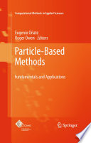 Particle-Based Methods [E-Book] : Fundamentals and Applications /