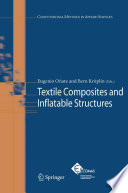 Textile Composites and Inflatable Structures [E-Book] /