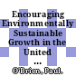 Encouraging Environmentally Sustainable Growth in the United States [E-Book] /