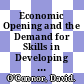 Economic Opening and the Demand for Skills in Developing Countries [E-Book]: A Review of Theory and Evidence /