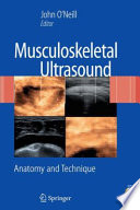 Musculoskeletal Ultrasound [E-Book] : Anatomy and Technique /