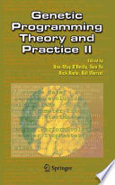 Genetic Programming Theory and Practice II [E-Book] /