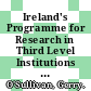 Ireland's Programme for Research in Third Level Institutions [E-Book] /