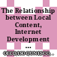 The Relationship between Local Content, Internet Development and Access Prices [E-Book] /