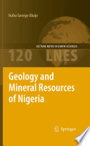 Geology and Mineral Resources of Nigeria [E-Book] /