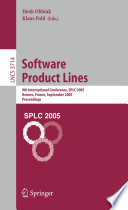 Software Product Lines (vol. # 3714) [E-Book] / 9th International Conference, SPLC 2005, Rennes, France, September 26-29, 2005, Proceedings