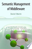 Semantic Management of Middleware [E-Book] /