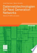 Datennetztechnologien für Next Generation Networks [E-Book] : Ethernet, IP, MPLS und andere /