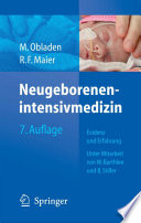 Neugeborenen-intensivmedizin [E-Book] : Evidenz und Erfahrung /