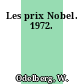 Les prix Nobel. 1972.