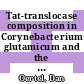 Tat-translocase composition in Corynebacterium glutamicum and the effect of TorD coexpression /
