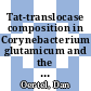 Tat-translocase composition in Corynebacterium glutamicum and the effect of TorD coexpression [E-Book] /