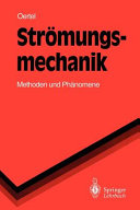 Strömungsmechanik : Methoden und Phänomene.