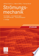 Strömungsmechanik [E-Book] : Grundlagen – Grundgleichungen – Lösungsmethoden – Softwarebeispiele /