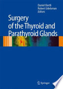 Surgery of the Thyroid and Parathyroid Glands [E-Book] /