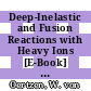 Deep-Inelastic and Fusion Reactions with Heavy Ions [E-Book] : Proceedings of the Symposium Held at the Hahn-Meitner-Institut für Kernforschung, Berlin October 23–25, 1979 /