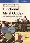 Functional metal oxides : new science and novel applications /
