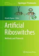 Artificial Riboswitches [E-Book] : Methods and Protocols /