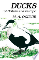 Ducks of Britain and Europe [E-Book] /