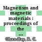 Magnetism and magnetic materials : proceedings of the annual conference. 0027 : Atlanta, GA, 10.11.81-13.11.81.