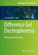 Difference Gel Electrophoresis [E-Book] : Methods and Protocols /