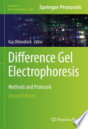 Difference Gel Electrophoresis [E-Book] : Methods and Protocols  /