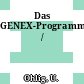Das GENEX-Programm /