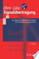 Signalübertragung [E-Book] : Grundlagen der digitalen und analogen Nachrichtenübertragungssysteme /