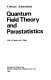 Quantum field theory and parastatistics /