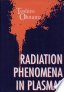 Radiation phenomena in plasmas /