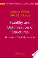Stability and Optimization of Structures [E-Book] : Generalized Sensitivity Analysis /