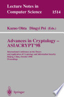 Advances in Cryptology — ASIACRYPT’98 [E-Book] : International Conference on the Theory and Application of Cryptology and Information Security Beijing, China, October 18–22, 1998 Proceedings /