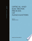 Optical and Electronic Process of Nano-Matters [E-Book] /
