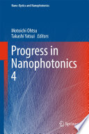 Progress in Nanophotonics 4 [E-Book] /