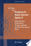 Progress in Nano-Electro-Optics V [E-Book] /